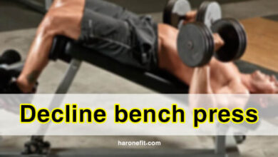 كيفية أداء تمرين الضغط المائل للأسفل Decline bench press بالدمبلز والبار